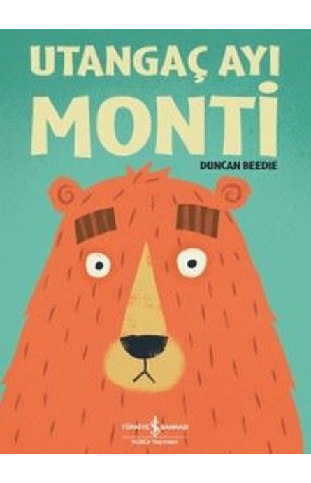 Utangaç Ayı Monti